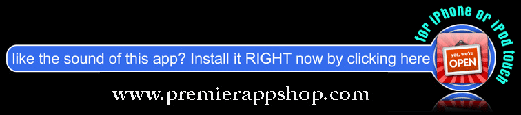 Click here to go to The Premier App Shop NOW